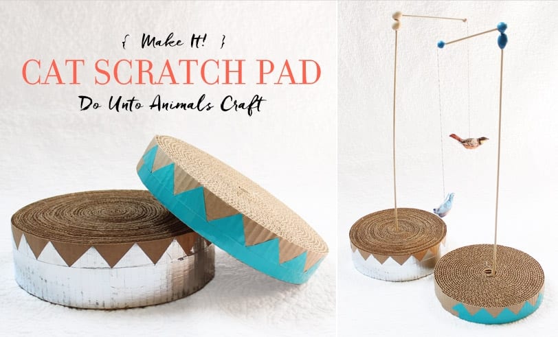 Make It! Cat Scratch Pad Do Unto Animals Craft Featured Image with Blog Title and Finished Scratch Pad Craft